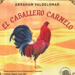 el caballero carmelo