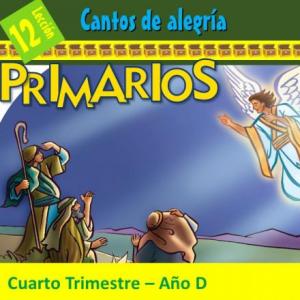 LECCIÓN 12 PRIMARIOS