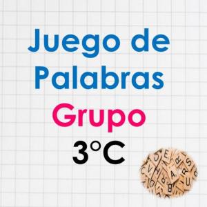 Juego de Palabras- Grupo 3°C
